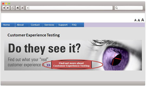 A webpage sample containing a button to 'Find out more about Customer Experience Testing'.