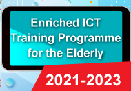 Enriched ICT Training Programme for the Elderly